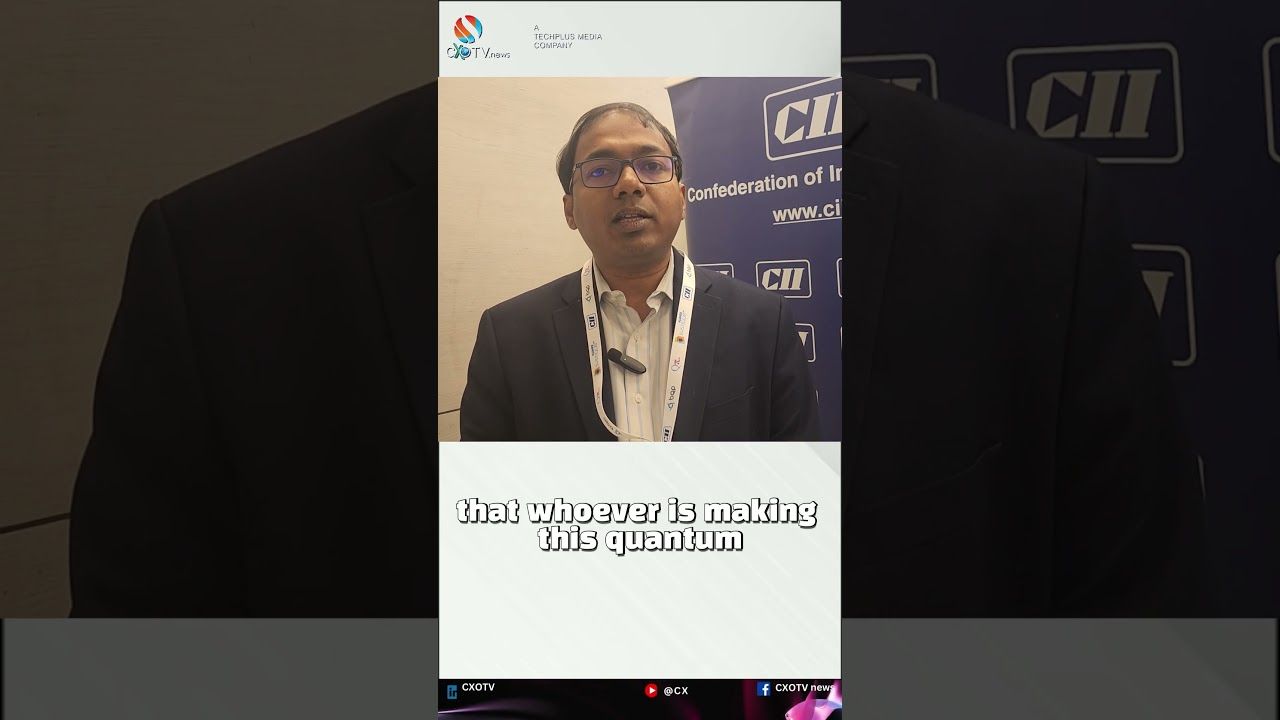 India's Quantum Push Could Solve Supply Chain & Industry 4.0 Challenges: Dr Bodhaditya Santra