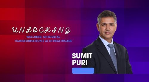 Navigating the Future of Healthcare: A Conversation with Sumit Puri ...